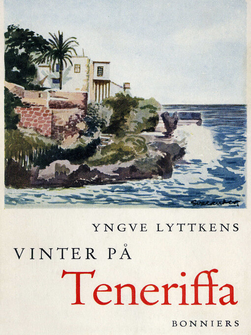 Title details for Vinter på Teneriffa by Yngve Lyttkens - Available